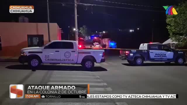 Sin detenidos tras ataque armado en colonia 2 de Octubre en Ciudad Juárez