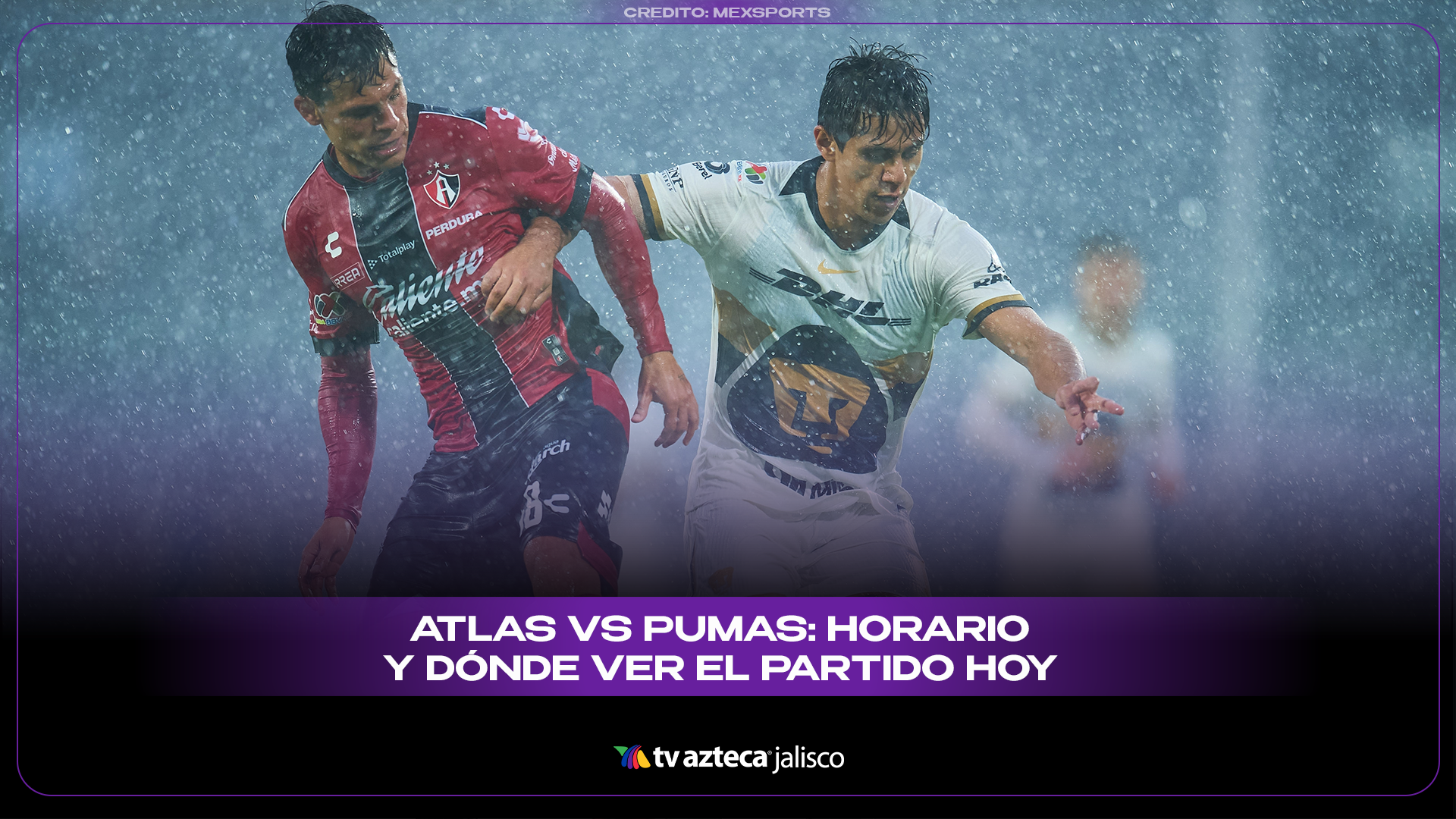 Atlas vs Pumas HOY EN VIVO | Horario del partido de la Jornada 5 del ...