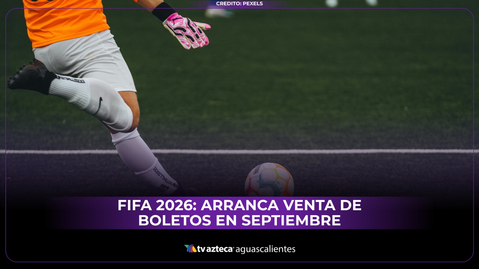 FIFA abre la primera fase de venta de boletos para el Mundial 2026 ...