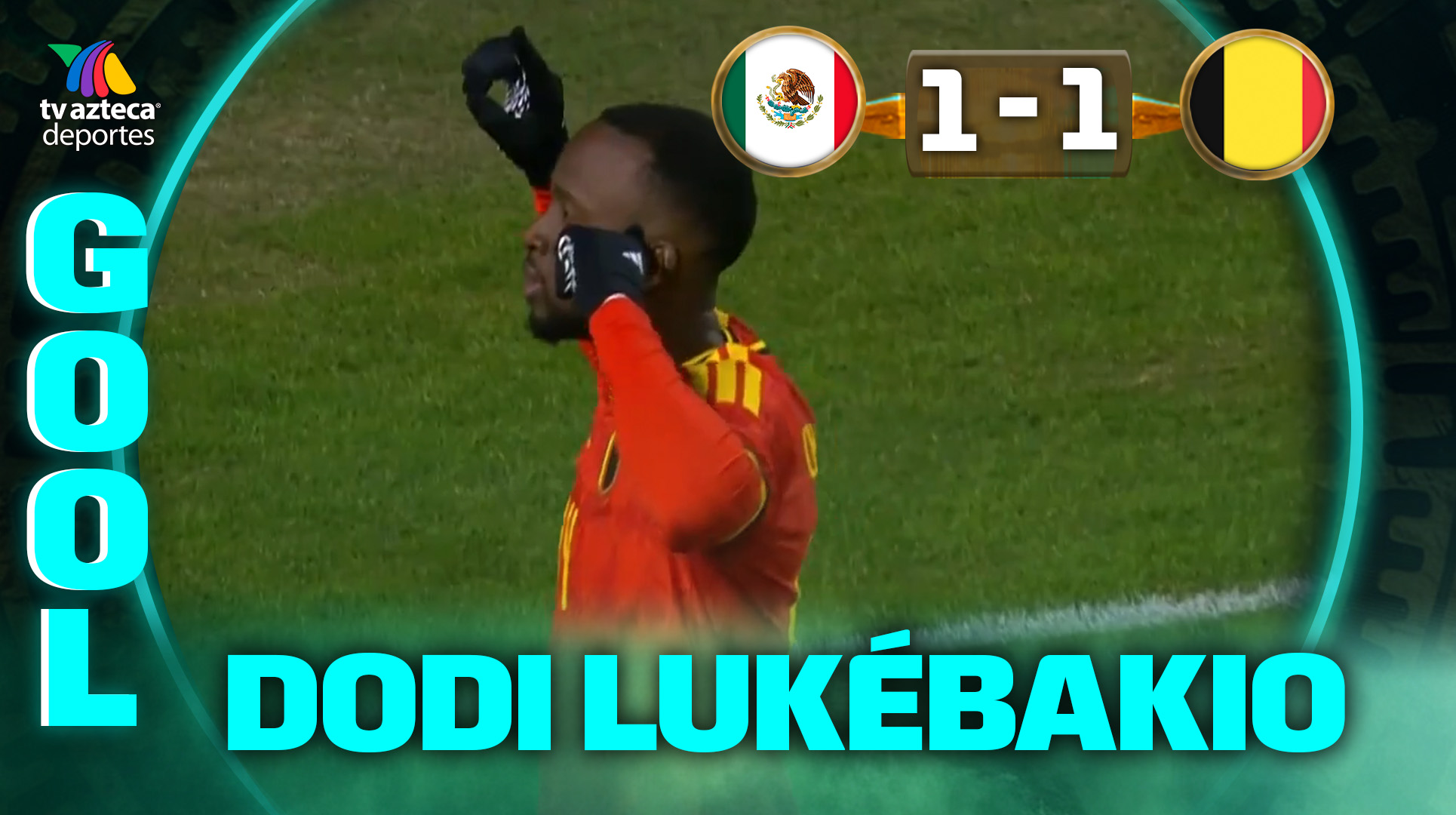 GOLAZO de Dodi Lukébakio México 1-1 Bélgica Amistoso Internacional TV ...