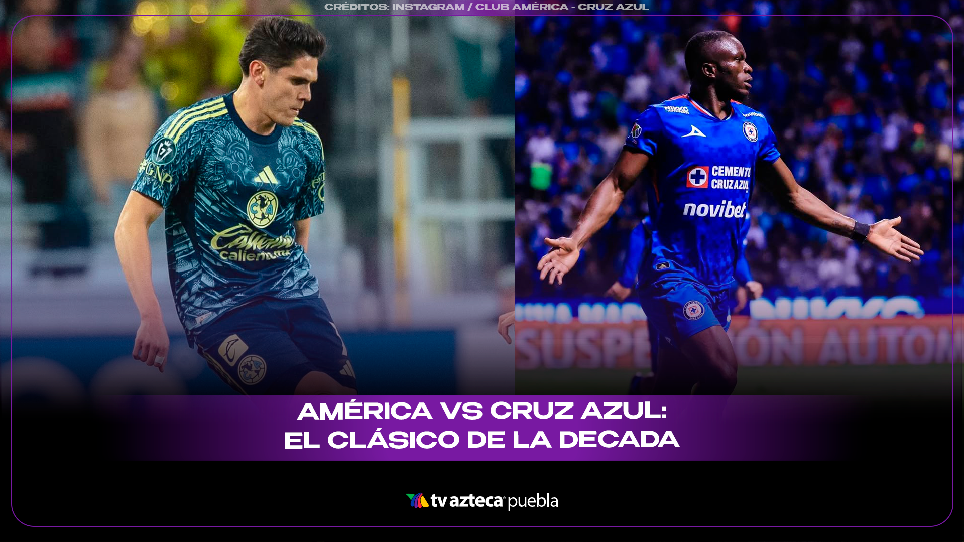 América domina el Clásico Joven en la última década.