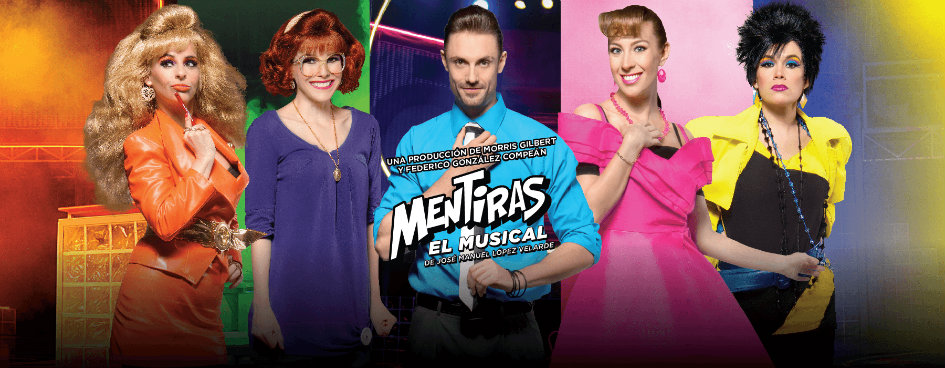 Mentiras, el musical, 3 mil funciones y contando