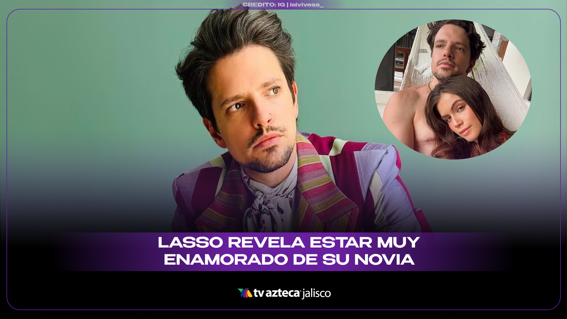 video-lasso-anuncia-estar-muy-enamorado-de-su-novia-en-una-entrevista