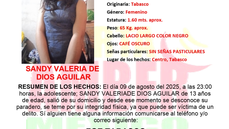 ALERTA AMBER TABASCO: Sandy Valeria de Dios Aguilar desapareció en Centro, Tabasco