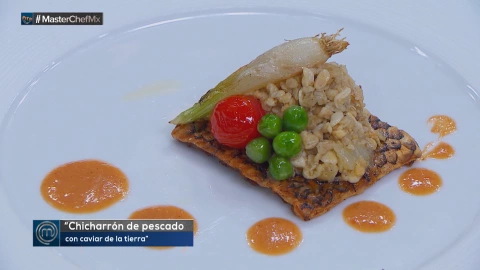 Platillos MasterChef México 2018, chicharrón de pescado