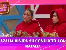 Azalia se olvida de su conflicto con Natalia