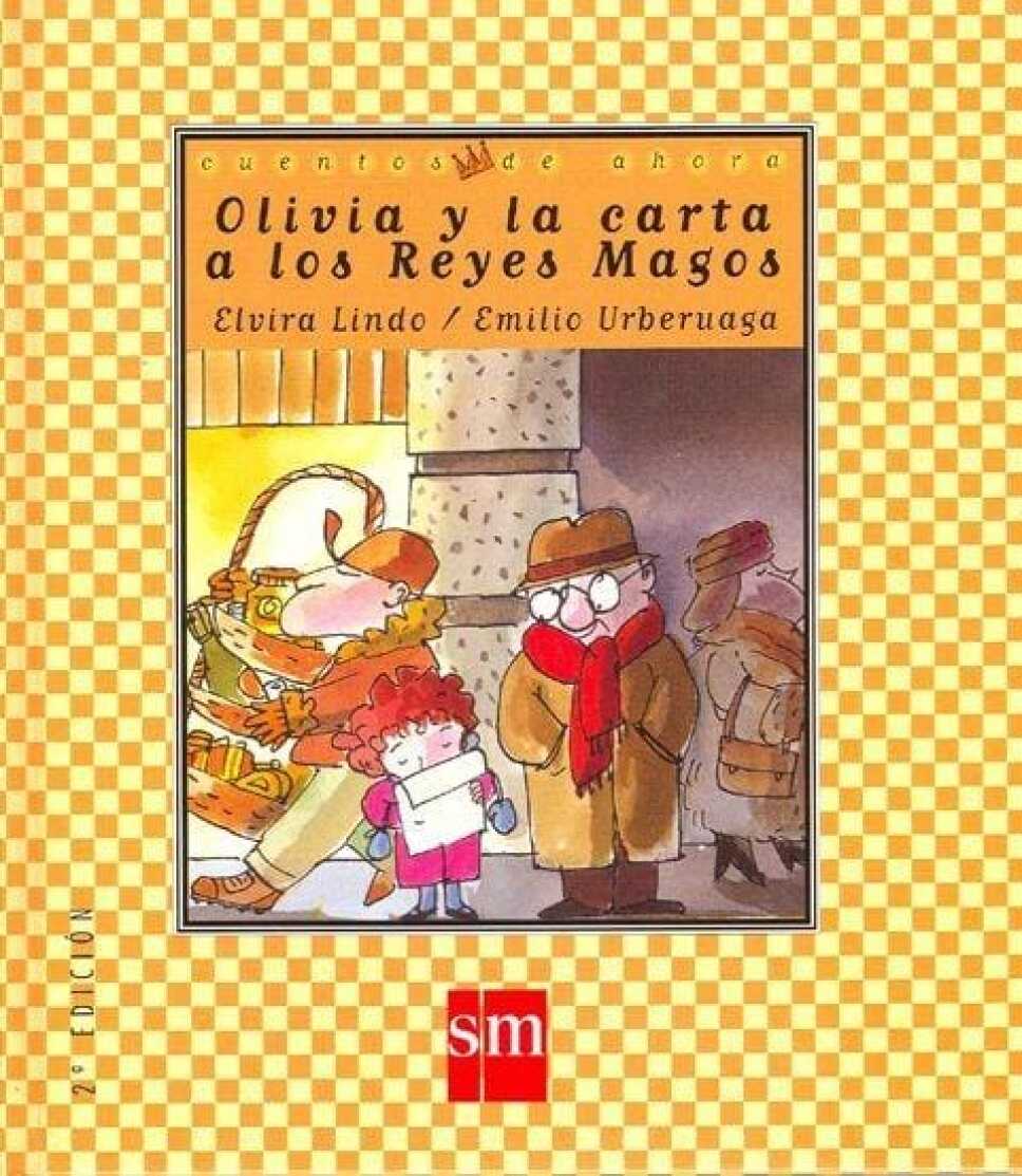 Olivia y la carta a los Reyes Magos - Elvira Lindo - Clásicos infantiles