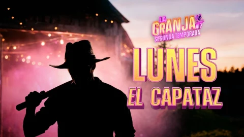 lunes el capataz la granja vip
