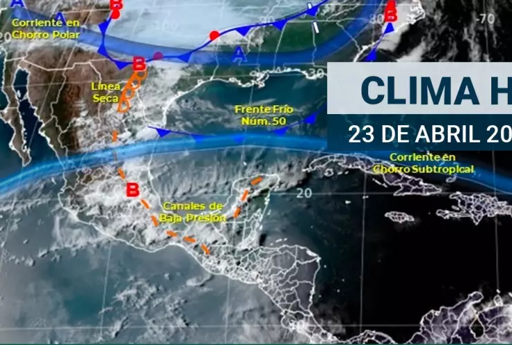 Clima en México 23 de abirl