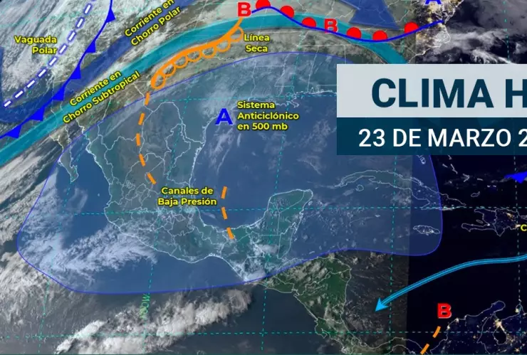 Clima en México 23 de marzo