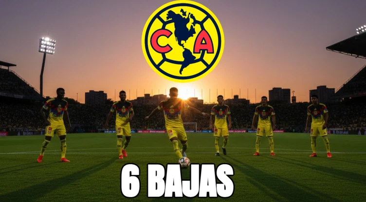LIMPIA: estas son las 6 bajas que el América no podría evitar para el Clausura 2026