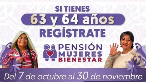 Nueva Pensión Mujeres con Bienestar de 60 a 64 años