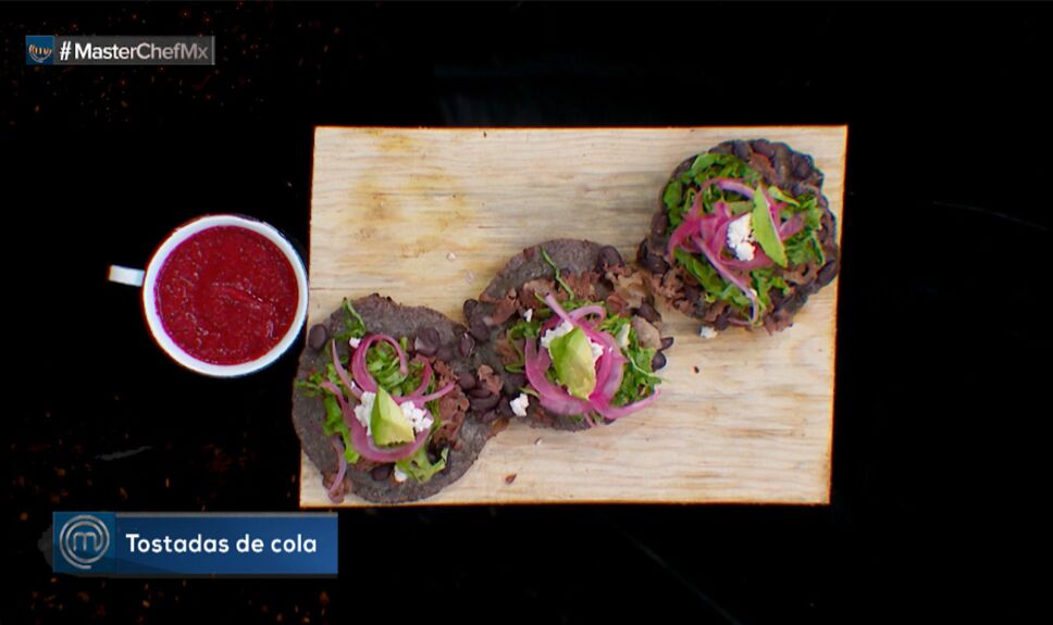 Tostada de cola de res, MasterChef México 2018