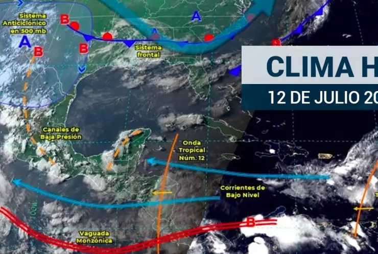 Clima en México este 12 de julio