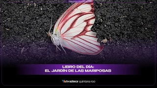 Libro del día: El jardín de las mariposas