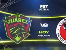 FC Juárez vs Xolos de Tijuana EN VIVO y GRATIS Apertura 2026 Jornada 11 de la Liga BBVA MX