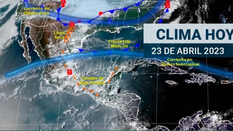 Clima en México 23 de abirl