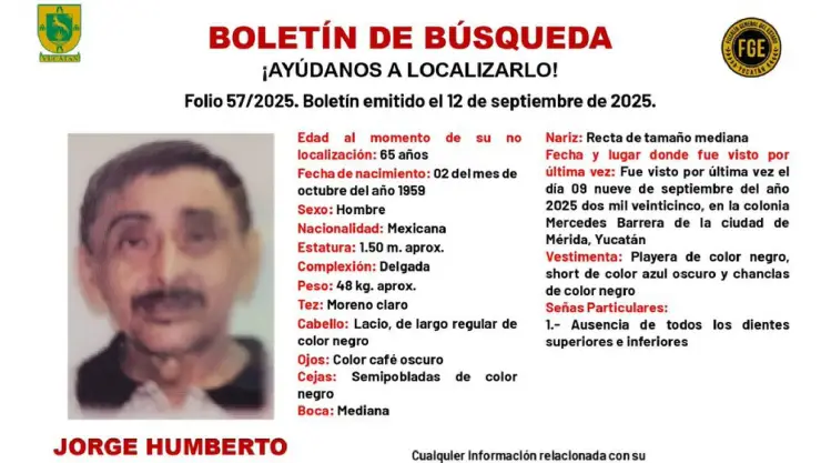 Boletín de búsqueda en Yucatán_ Desaparece Jorge Humberto, tiene 65 años y nadie sabe nada de él