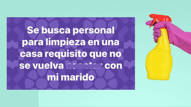 Mujer busca personal de limpieza y pide que no coqueteen con su marido