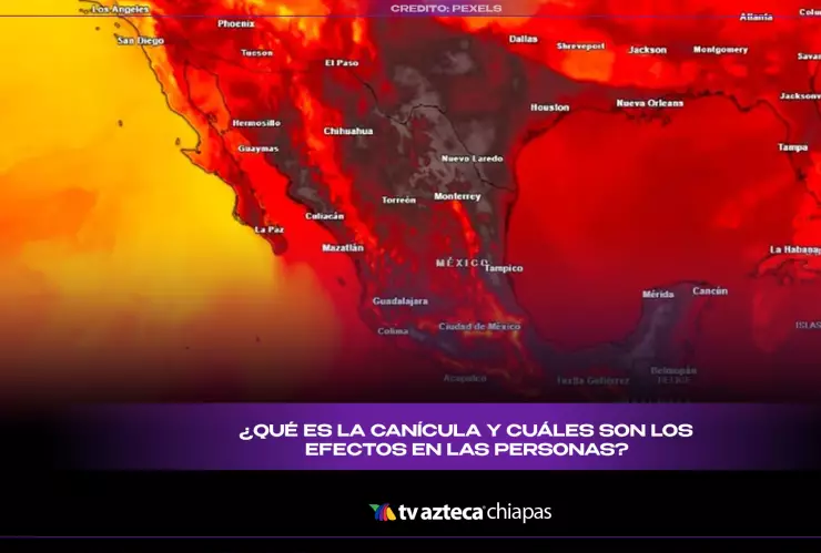Canícula 2025 México