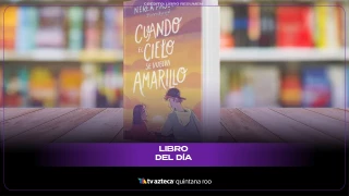 Libro del día: Cuando el cielo se vuelve amarillo