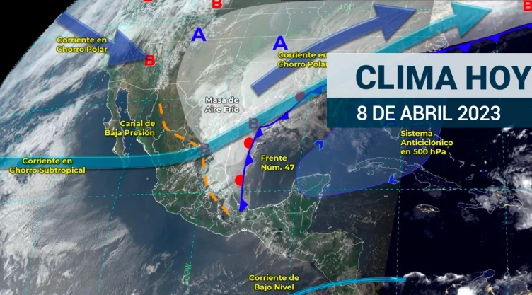 Clima en México 8 de abril