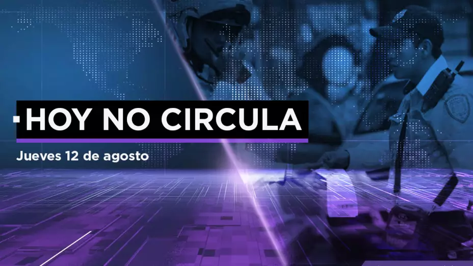 Hoy No Circula jueves 12 agosto CDMX Edomex