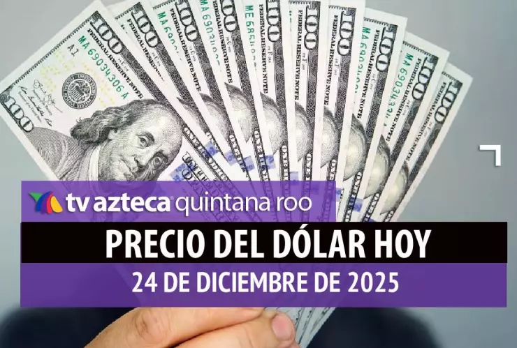 ¿Regalo de Navidad? Este es el precio del dólar HOY 24 de diciembre de 2025 en México