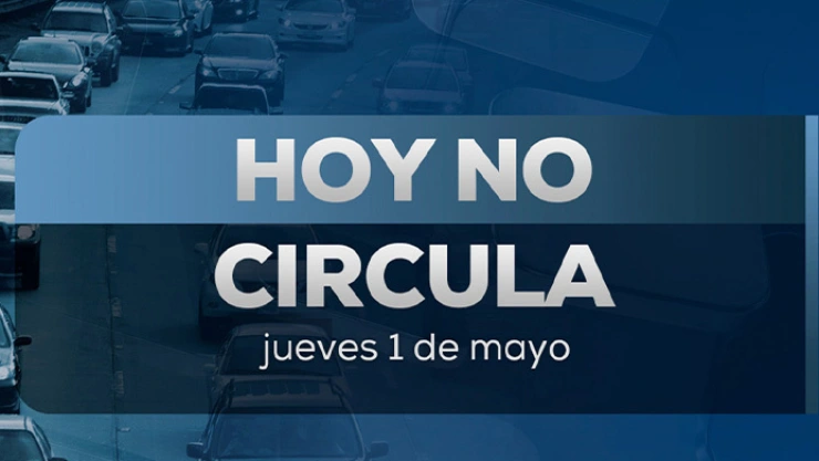 Lista completa de autos que descansan por el Hoy No Circula este 1 de mayo