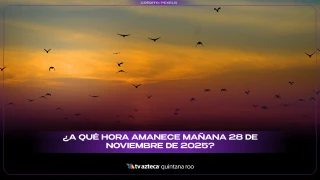 ¿A qué hora amanece mañana 28 de noviembre de 2025?