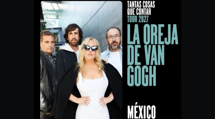 OFICIAL La Oreja de Van Gogh confirma conciertos en México fechas, sedes...