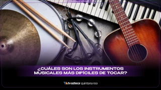 ¿Cuáles son los instrumentos musicales más difíciles de tocar?