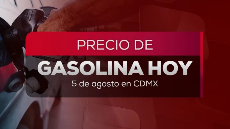 Precio de la gasolina HOY