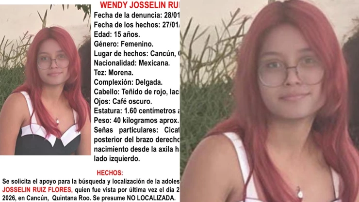 Buscan a Wendy Josselín Ruiz Flores, adolescente de 15 años, desaparecida en Cancún: Esto se sabe