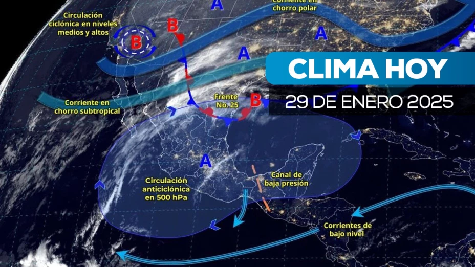 El clima del 29 de enero en México estará marcado por el frente frío No. 25