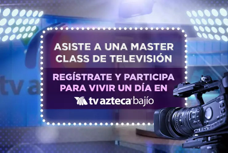 MASTER CLASS TV AZTECA BAJIO.jpg
