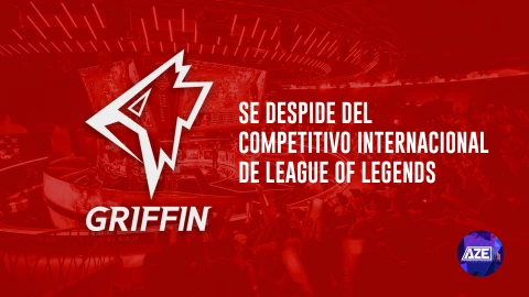 Griffin se despide del competitivo internacional de League of Legends