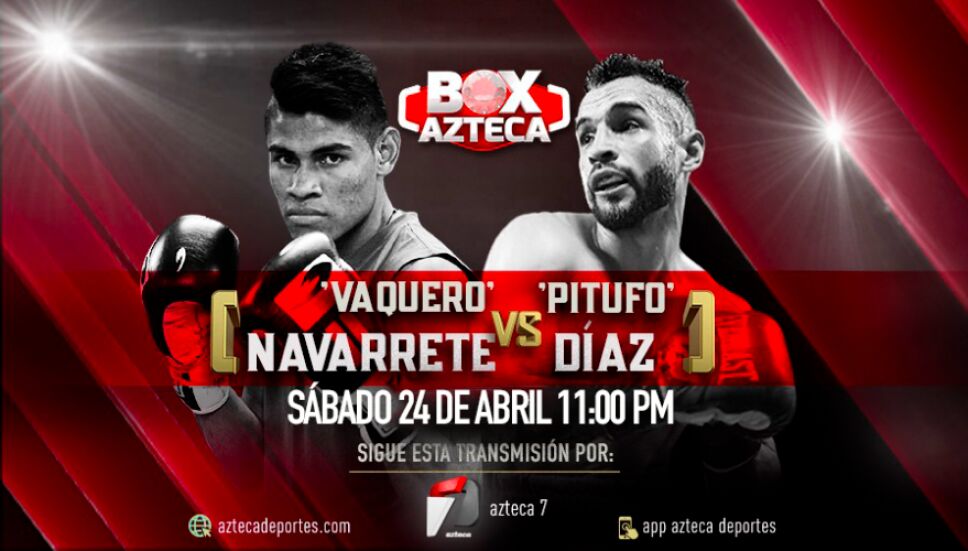 Emanuel ‘Vaquero’ Navarrete vs Christopher ‘Pitufo’ Díaz | Box Azteca