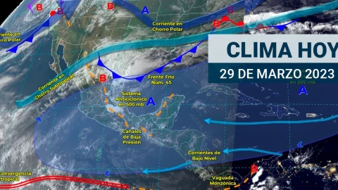 Clima en México 29 de marzo