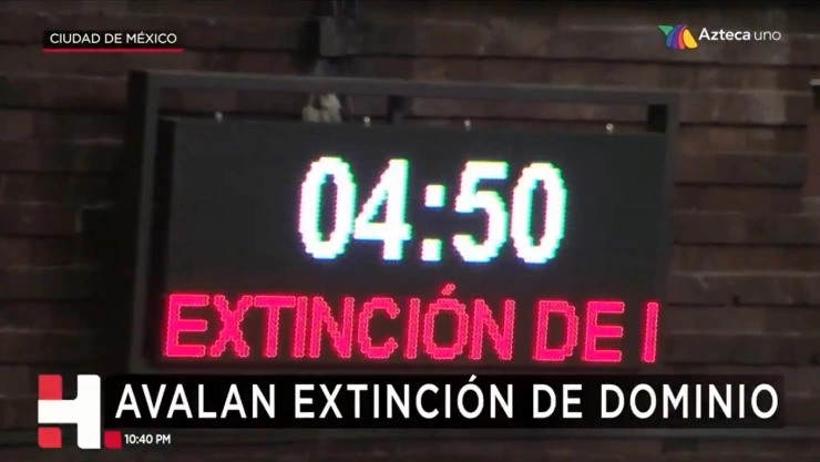 Avalan Ley de Extinción de Dominio