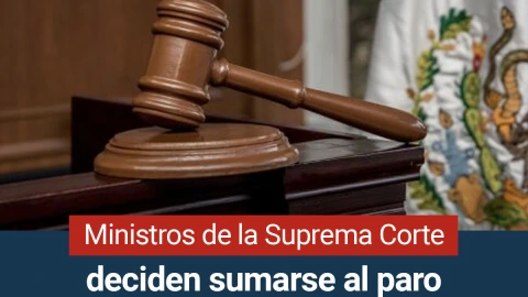 Ministros de la SCJN se suman al paro de actividades, como rechazo a la Reforma Judicial