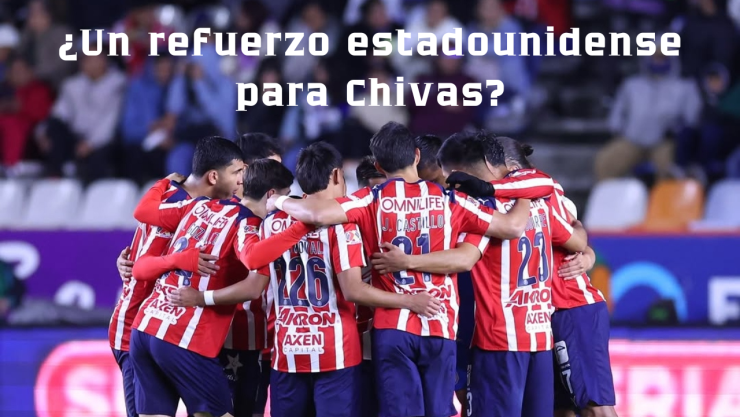 Las Chivas van en busca de un jugador de Estados Unidos