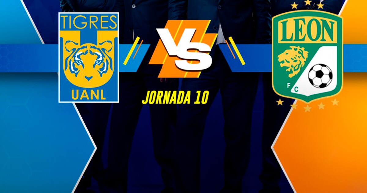 EN VIVO Tigres vs León ¿Dónde ver en vivo partido de la Jornada 10 de