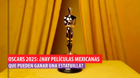 Películas mexicanas Oscar 2025