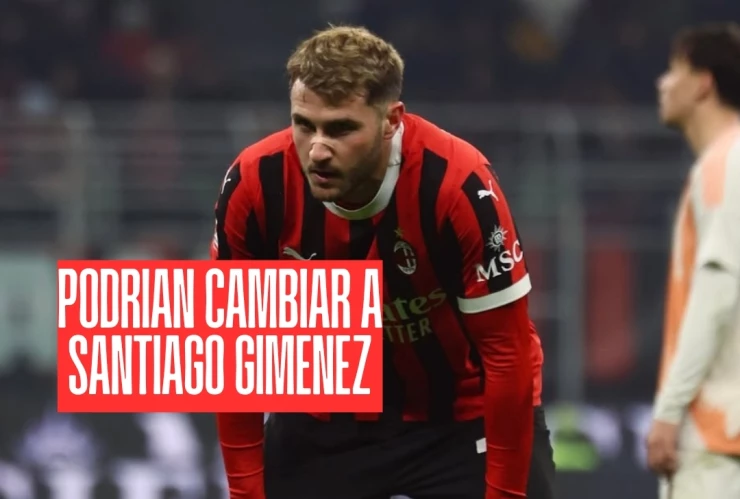 Él sería el jugador por el que cambiarían a Santiago Gimenez en Milan y vale 15 millones MENOS