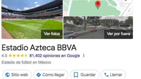 ¿El Estadio Azteca cambiará de nombre? Esto dice Google