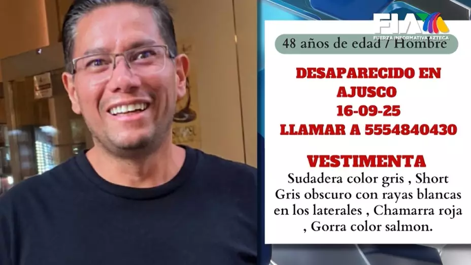 La desesperada búsqueda de Luis Óscar Ayala, desaparecido en el Ajusco; familia cree que pudo ser raptado