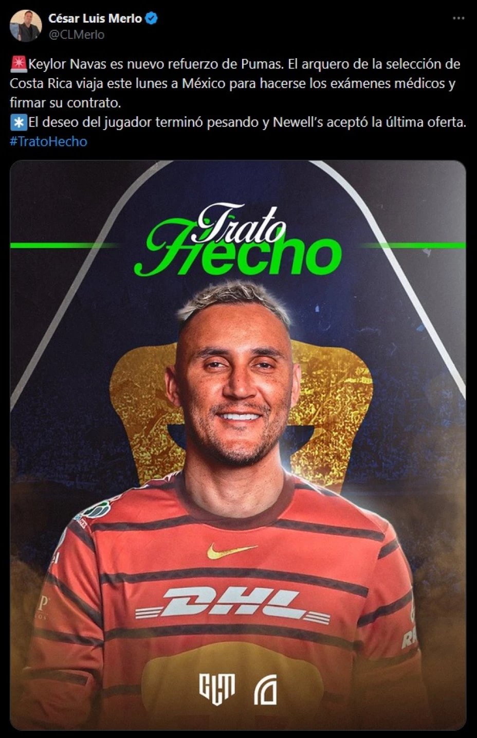 El periodista César Luis Merlo confirmó la llegada de Keylor Navas a Pumas