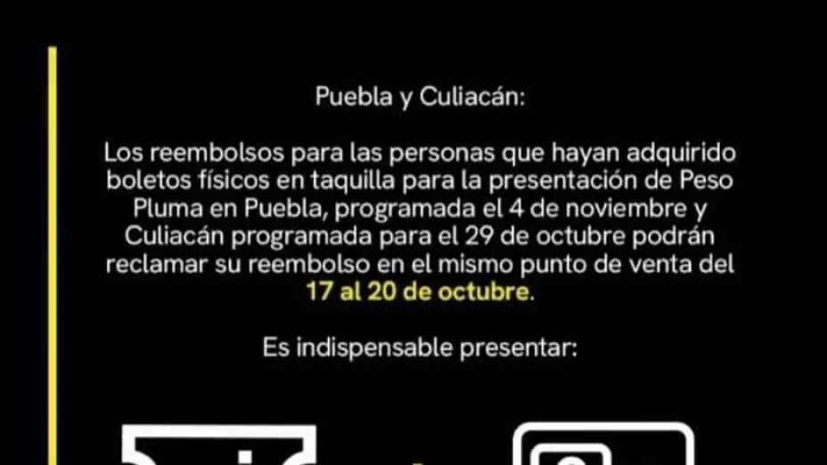 Reembolso de boletos para concierto de Peso Pluma en Culiacán.