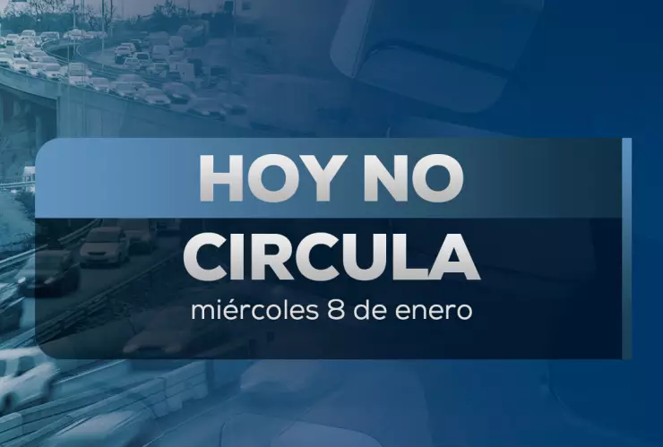 Hoy No Circula en CDMX y Edomex 8 de enero de 2025.